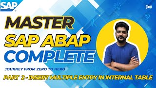 MASTER SAP ABAP (Insert Multiple Workarea Entry to Internal Table)-Part 2 (Urdu/ Hindi)