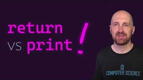 Return vs Print - Python