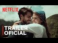 Hasta Que Nos Volvamos A Encontrar | Triler Oficial | Netflix