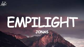 EMPILIGHT - Jonas (Lyrics)