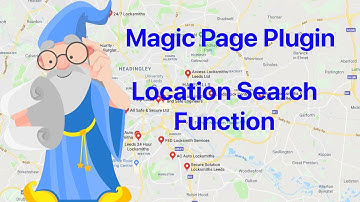 Magic Page Plugin 6.5 Location Search Function Overview Video