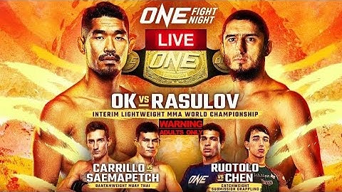 ONE FIGHT NIGHT 23: OK VS RASULOV LIVE CHILL REACTION STREAM