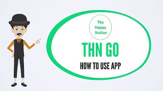 THN GO By Happy Nation - How To Use screenshot 2