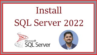 How to install Microsoft SQL Server 2022 on Windows 10 screenshot 4