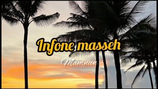 INFONE MASSEH - MAMNUN ( lirik lagu )