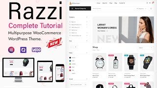 Razzi Multipurpose WooCommerce WordPress Theme | Razzi Theme Tutorial