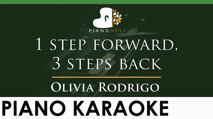 Olivia Rodrigo - 1 step forward, 3 steps back - LOWER Key (Piano Karaoke Instrumental)