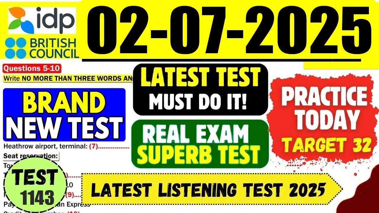 IELTS Listening Practice Test 2025 with Answers | 02.07.2025 | Test No - 1143