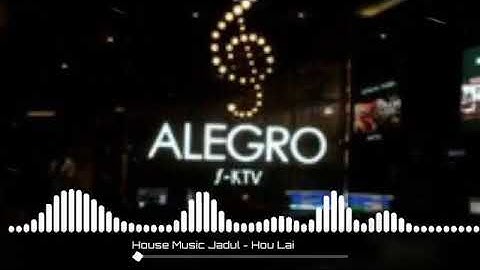 Hou Lai - House Music Jadul