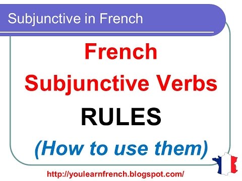 French Lesson 152 - When to use the subjunctive in French - Sentences Phrases Examples