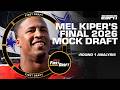 🚨MEL KIPER'S FINAL 2026 MOCK DRAFT🚨 Part 1 w/Field Yates & Greeny! | First Draft🏈