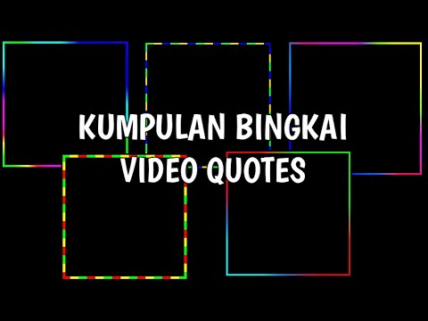 bingkai-video-quotes-|-kumpulan-bingkai-video-quotes