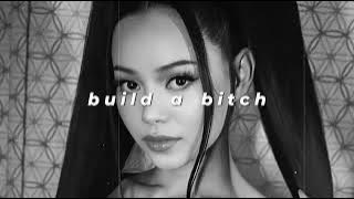 bella poarch - build a bitch (slowed   reverb)