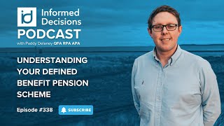 Understanding Your Defined Benefit Pension Scheme