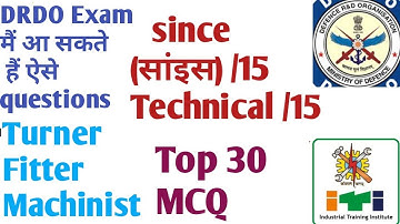 DRDO previous year since technical questions answere parectics set Turner fitter Machinist