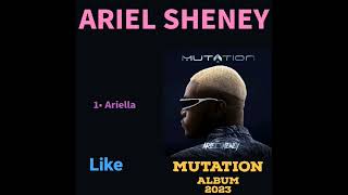 ARIEL SHENEY - Album Mutation 2023