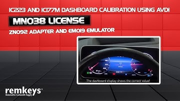 IC223 and IC177M Dashboard Calibration Using AVDI, MN038 License, ZN092 Adapter and EM019 Emulator