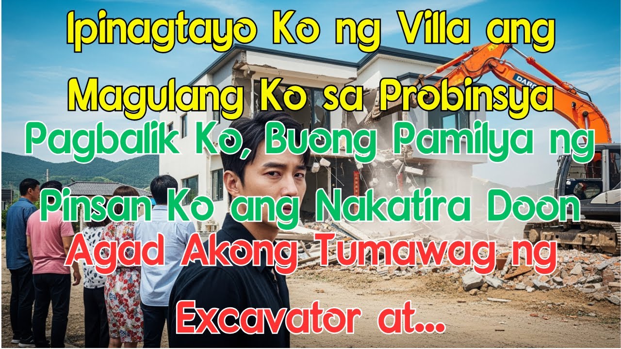 Ipinagtayo Ko ng Villa ang Magulang Ko sa Probinsya! Pagbalik Ko, Buong Pamilya ng Pinsan Ko ang