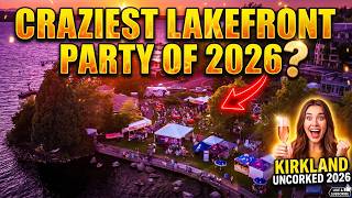 INSIDE Washington’s BEST Summer Wine Festival | Kirkland Uncorked 2026