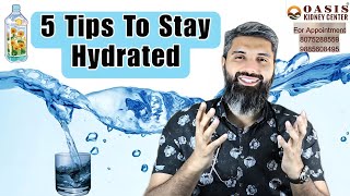 Five Tips To Stay Hydrated | Beat the Heat