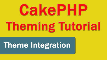 CakePHP Theming - Theme Integration 11 - Working on Date and Time