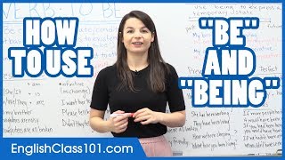 How to Use BE, BEING and BEEN  Learn English Grammar