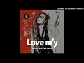 Love M Y mp3