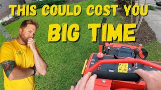 BIG MISTAKE PRICING LAWN SERVICES