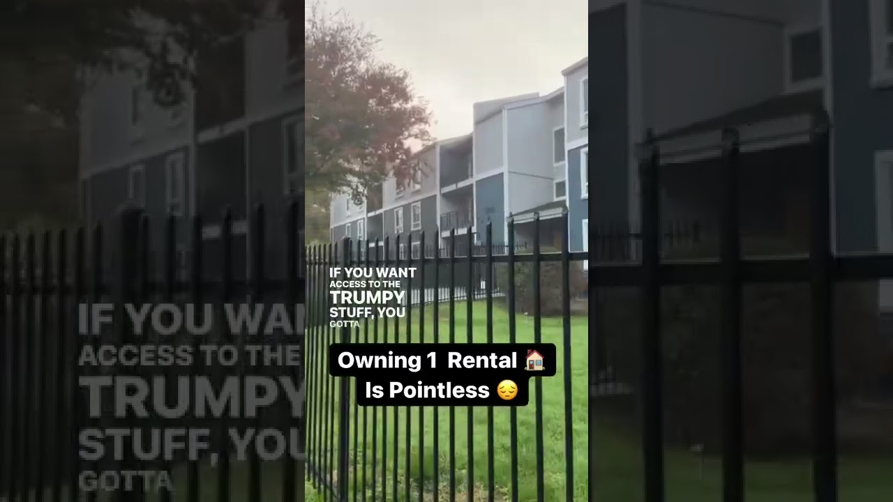 You don’t want to own 1 or 2 rentals…