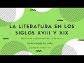 La literatura en los siglos XVIII y XIX (Educación Secundaria de Adultos)