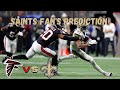 Saints Fan&#39;s Prediction of Falcons @ Saints (Week 11)
