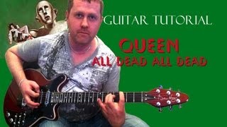 All Dead, All Dead - Queen - Guitar Tutorial
