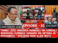 EPISODE 32 TUNDU LISSU APINGA USHAHIDI WA MAUAJI YA OKTOBA 29 KUINGIZWA KWENYE KESI YA UHAINI