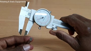 HOW TO USE AND MEASURE DIAL VERNIER CALIPER | Rotating and Static Equipments