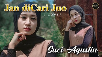 JAN DICARI JUO ARIEF || COVER SUCI AGUSTIN || LAGU MINANG TERBARU