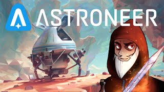 Astroneer - Live Stream - Part 17