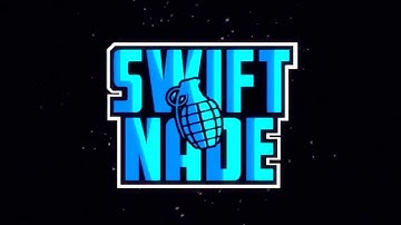 ItsSwiftNade Intro
