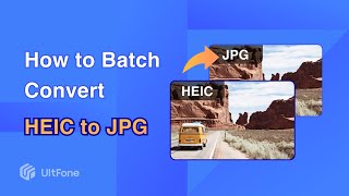 How to Batch Convert HEIC Images to JPG [2022 Updated]