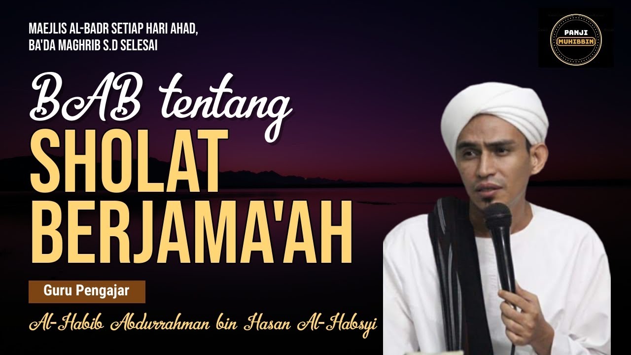 Fathul Qorib : Fasal yang menerangkan tentang solat jamaah | Panji Muhibbin