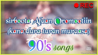 sirboota #Afaan Oromoo 90's songs #non stop screenshot 4