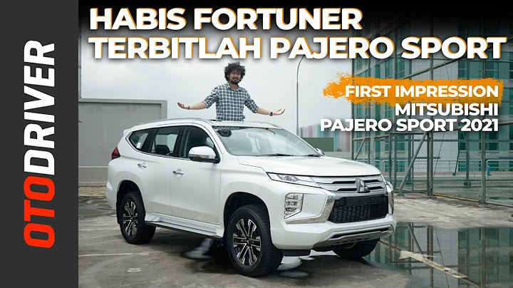 Mitsubishi Pajero Sport 2021 | First Impression | OtoDriver