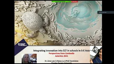 Integrating innovation into ELT in schools in S-E Asia. AsiaCALL 2021, Ania Lian & Namy Lor - DayDayNews