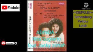 ADINDA                 versi original                        VOC: Rita Sugiarto ft Jacky zimah