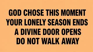 🔴ONLY 3 MINUTES LEFT — GOD SAYS: IF YOU’RE ALONE, HEAVEN JUST CALLED YOUR NAME...