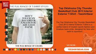 Top Oklahoma City Thunder Basketball Club 2613 Interior Exterior Tshirt