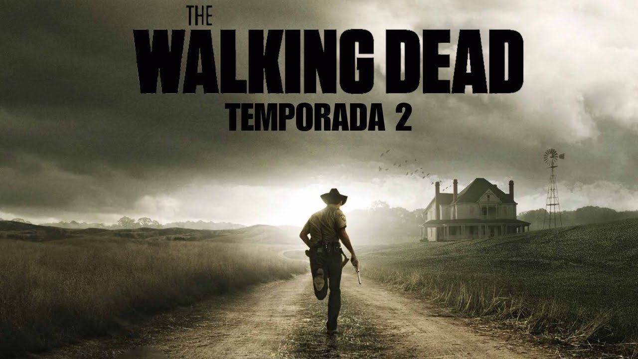 UN NUEVO INFIERNO: THE WALKING DEAD TEMPORADA 2