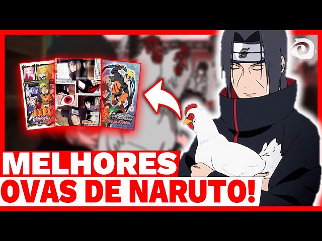 Naruto Shippuden - Todos os filmes e OVAs em ordem cronológica