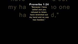 Proverbs 1:24 Explained: The Voice of Wisdom Ignored