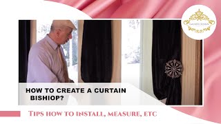 Famous Video #45: Tips From Us: Curtain Holdbacks DIY - How to create a Bishop with no Holdback Net Worth