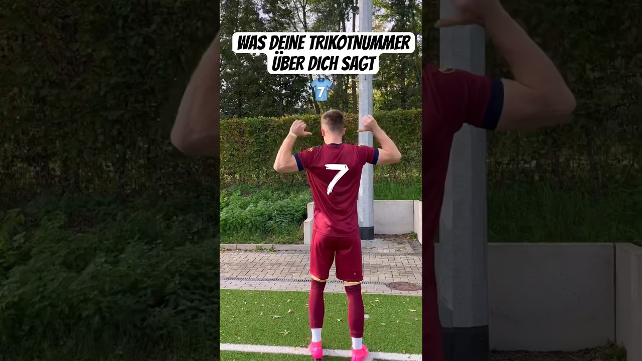 WAS DEINE TRIKOTNUMMER ÜBER DICH SAGT! #7👕⚽️ 